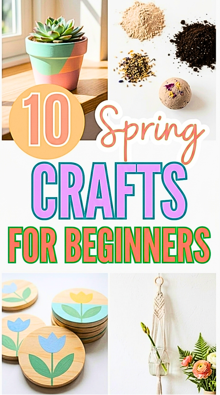 10 Best Spring Crafts for Beginners You’ll Finish Fast